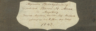 Deckblatt der Pfarrbeschreibung der Pfarrei St. Anna in Augsburg von 1843